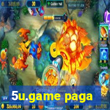 5u.game paga